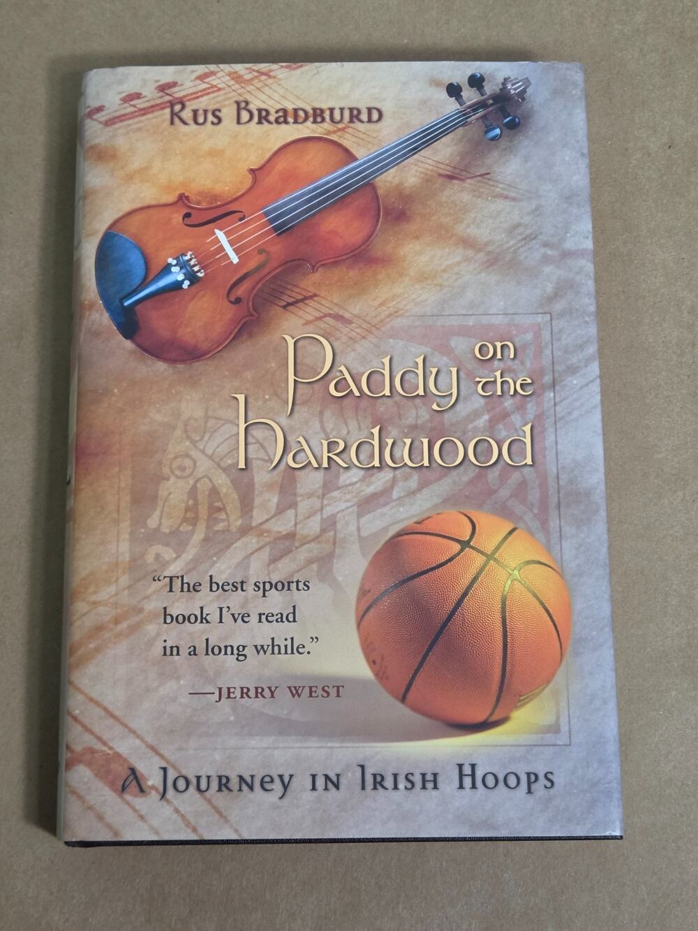 Signed First Edition! Paddy on the Hardwood by Rus Bradburd - Irish Basketball